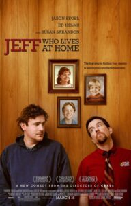 jeff who lives at home movie review poster